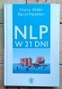 Harry Alder, Beryl Heather - NLP w 21 dni
